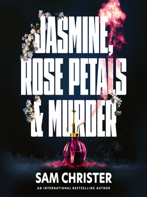 cover image of Jasmine, Rose Petals and Murder